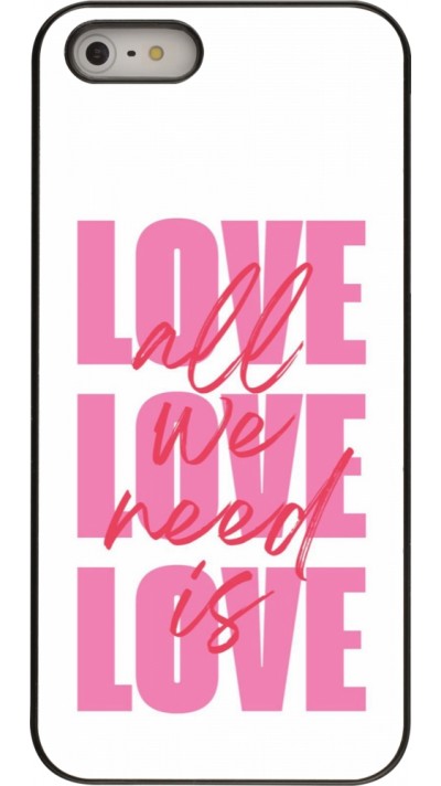 iPhone 5/5s / SE (2016) Case Hülle - Saint Valentines Day 26 Love all we need is