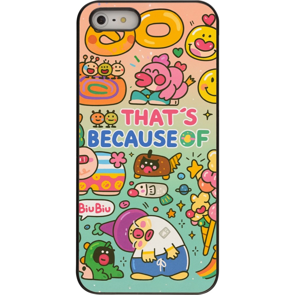 iPhone 5/5s / SE (2016) Case Hülle - Thats beacause of