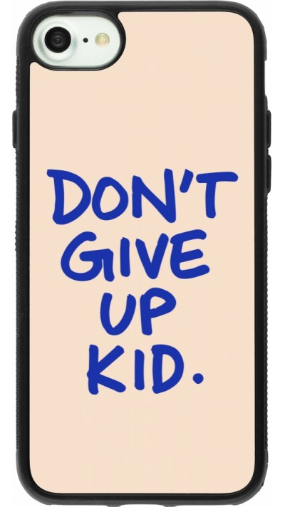 iPhone 7 / 8 / SE (2020, 2022) Case Hülle - Silikon schwarz Dont give up kid 2026