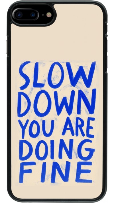iPhone 7 Plus / 8 Plus Case Hülle - Slow down 2026