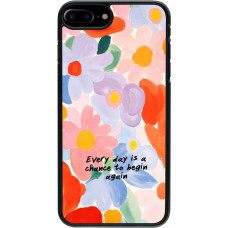 iPhone 7 Plus / 8 Plus Case Hülle - Every day is a chance Spring 2026