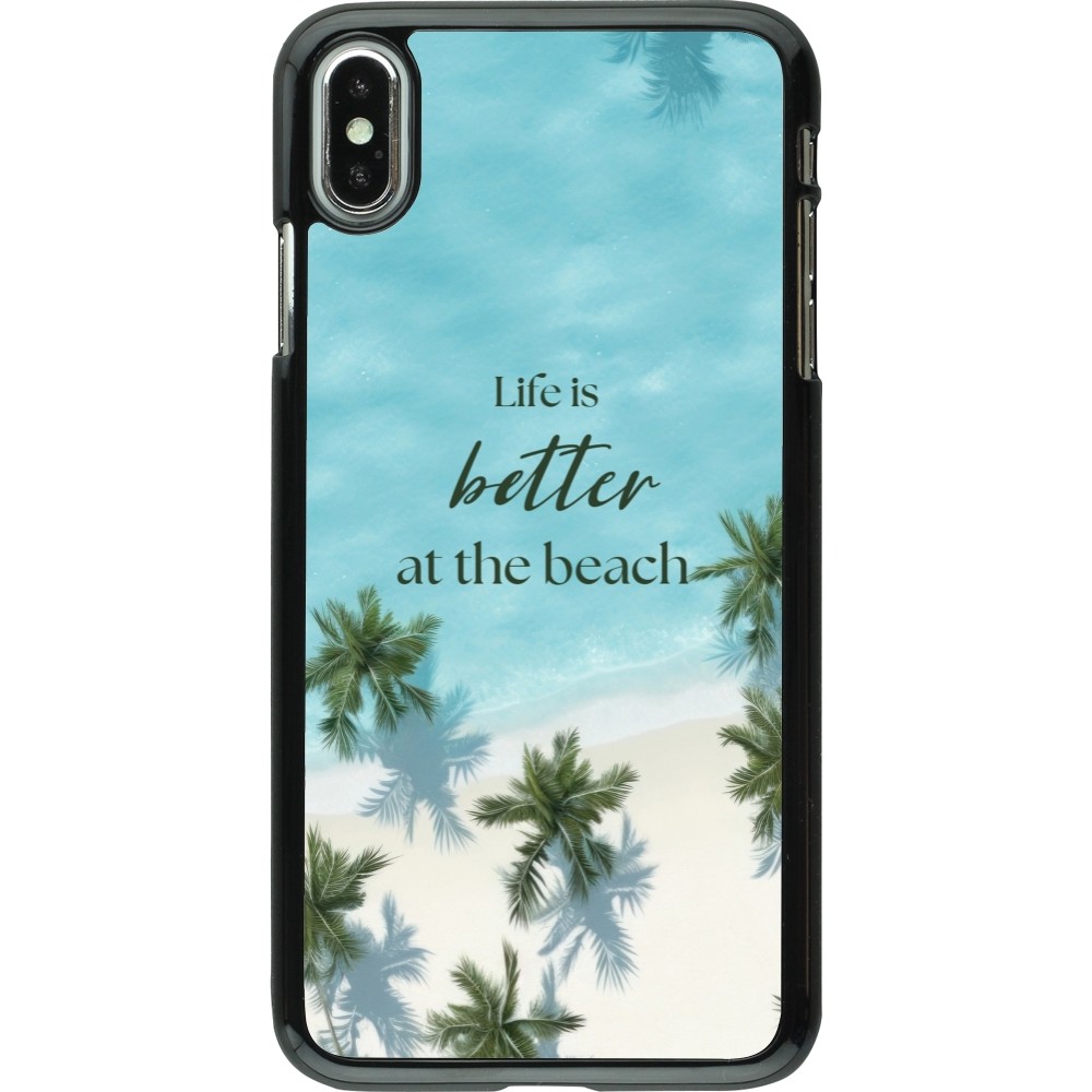 iPhone Xs Max Case Hülle - Summer 2025 Life is better at the beach