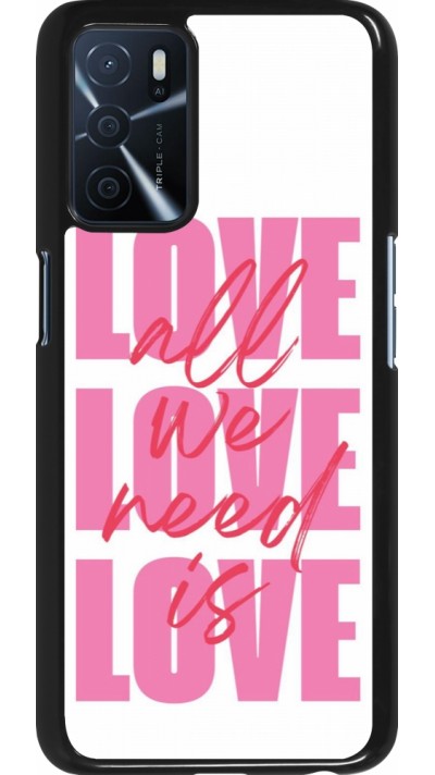 Coque OPPO A16s - Saint Valentines Day 26 Love all we need is