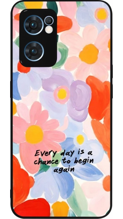 OPPO Reno7 5G Case Hülle - Silikon schwarz Every day is a chance 2026