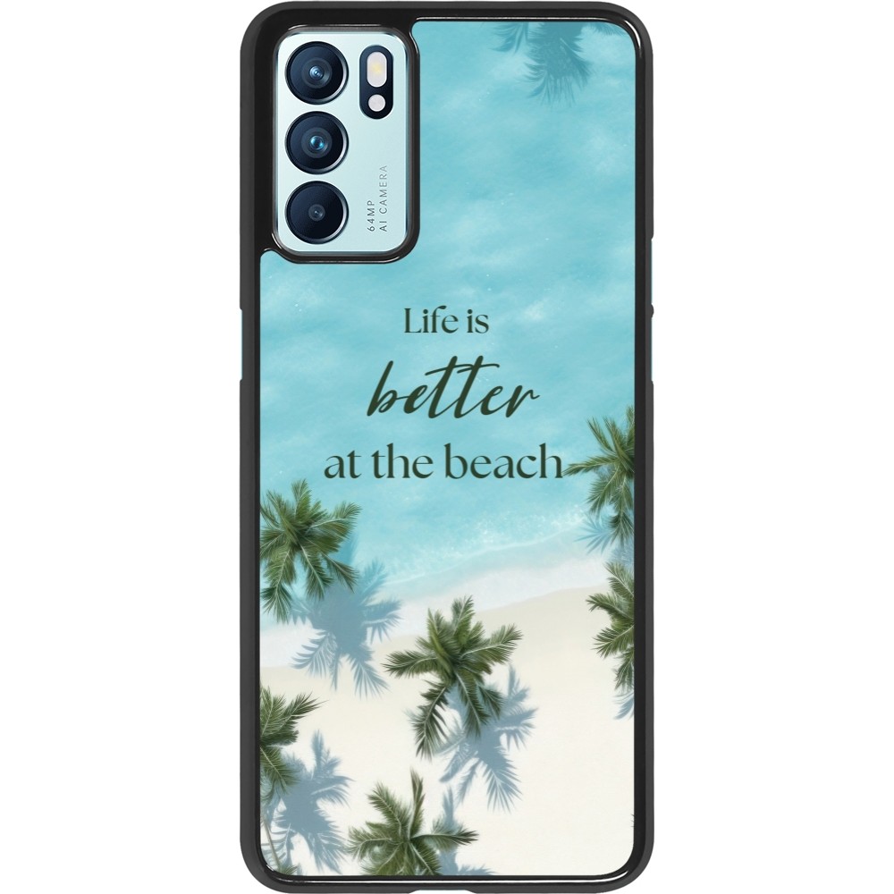OPPO Reno6 5G Case Hülle - Summer 2025 Life is better at the beach