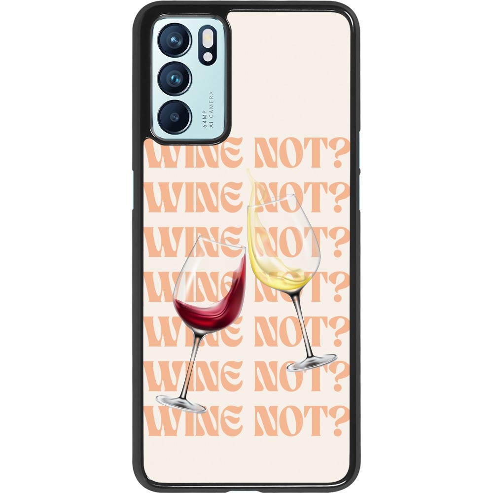 OPPO Reno6 5G Case Hülle - Wine not