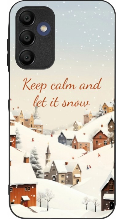 Samsung Galaxy A15 Case Hülle - Silikon schwarz Winter 25 Winter Keep calm and let it snow