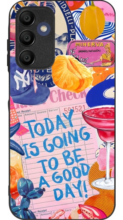 Samsung Galaxy A16 Case Hülle - Silikon schwarz Preppy Today is Going to be a good day