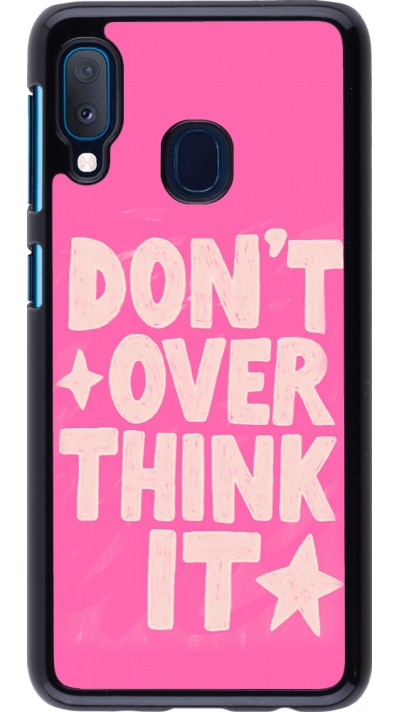 Samsung Galaxy A20e Case Hülle - Dont over think it 2026