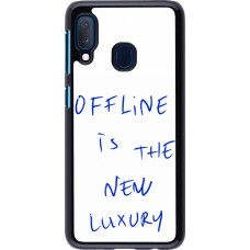 Samsung Galaxy A20e Case Hülle - Offline is the new luxury