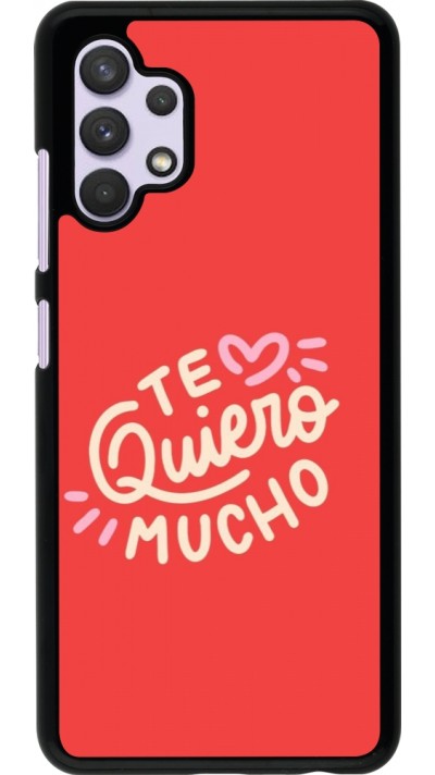 Coque Samsung Galaxy A32 - Saint Valentines Day 26 Te quiero mucho