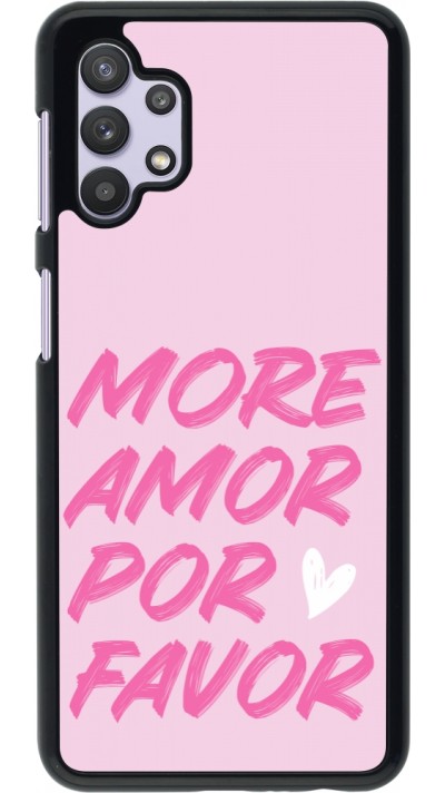 Samsung Galaxy A32 5G Case Hülle - More amor porfavor