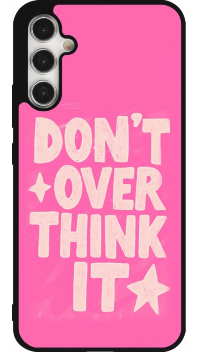 Samsung Galaxy A34 5G Case Hülle - Silikon schwarz Dont over think it 2026