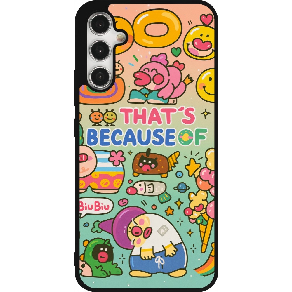 Samsung Galaxy A34 5G Case Hülle - Silikon schwarz Thats beacause of