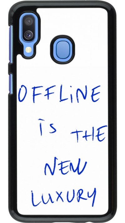 Coque Samsung Galaxy A40 - Offline is the new luxury