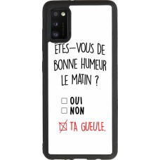 Samsung Galaxy A41 Case Hülle - Silikon schwarz Bonne humeur matin
