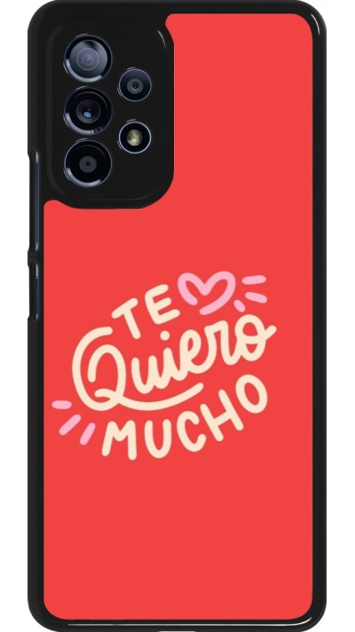 Samsung Galaxy A53 5G Case Hülle - Saint Valentines Day 26 Te quiero mucho