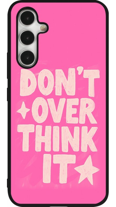 Samsung Galaxy A54 Case Hülle - Silikon schwarz Dont over think it 2026