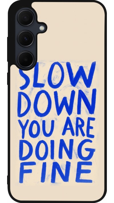 Samsung Galaxy A55 5G Case Hülle - Silikon schwarz Slow down 2026