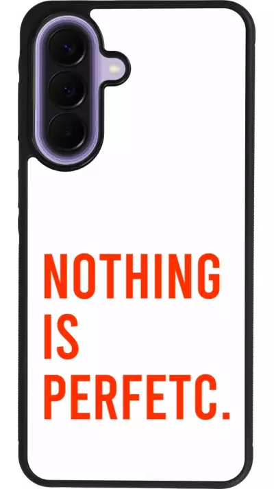 Samsung Galaxy A57 5G Case Hülle - Silikon schwarz Nothing is Perfetc