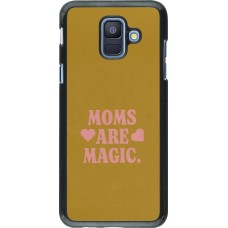 Coque Samsung Galaxy A6 - Mom 2026 Are Magic