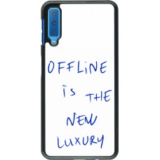 Coque Samsung Galaxy A7 - Offline is the new luxury