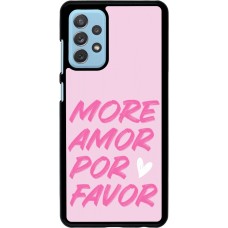 Samsung Galaxy A72 Case Hülle - More amor porfavor