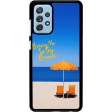 Samsung Galaxy A72 Case Hülle - Summer 2025 Bring me to the beach