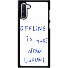 Coque Samsung Galaxy Note 10 - Offline is the new luxury