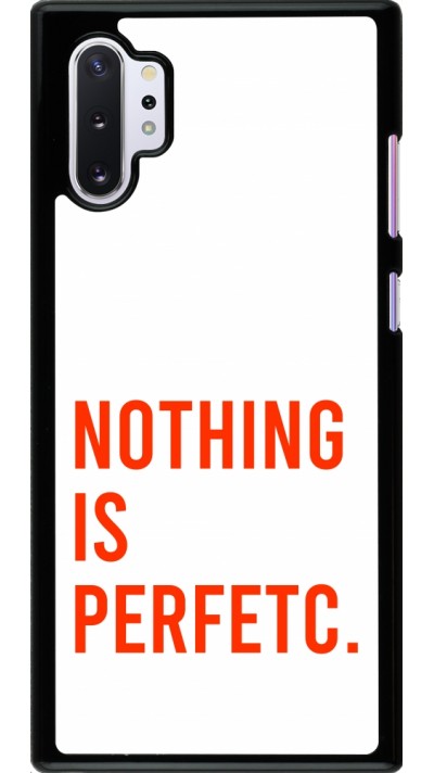 Samsung Galaxy Note 10+ Case Hülle - Nothing is Perfetc