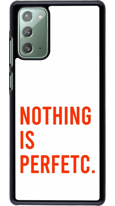 Samsung Galaxy Note 20 Case Hülle - Nothing is Perfetc
