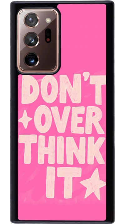 Samsung Galaxy Note 20 Ultra Case Hülle - Dont over think it 2026