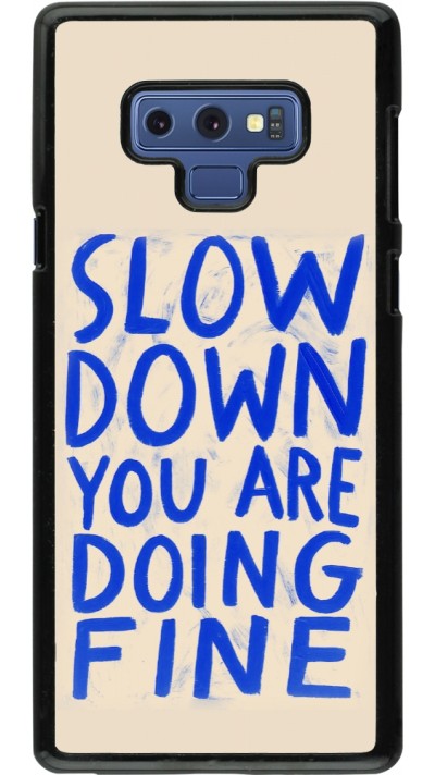 Samsung Galaxy Note9 Case Hülle - Slow down 2026