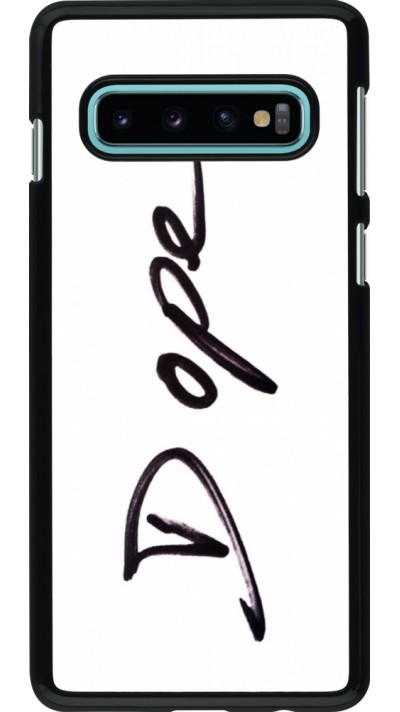 Coque Samsung Galaxy S10 - Dope