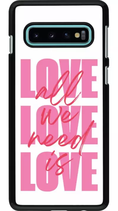 Samsung Galaxy S10 Case Hülle - Saint Valentines Day 26 Love all we need is