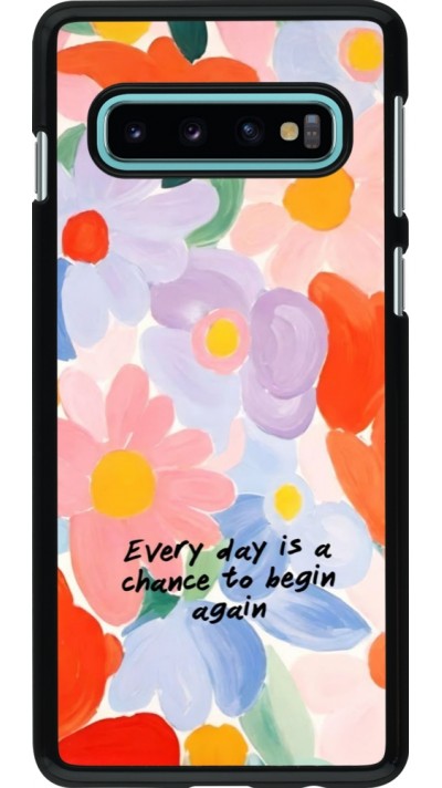 Coque Samsung Galaxy S10 - Every day is a chance Spring 2026