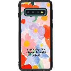 Samsung Galaxy S10 Case Hülle - Silikon schwarz Every day is a chance Spring 2026