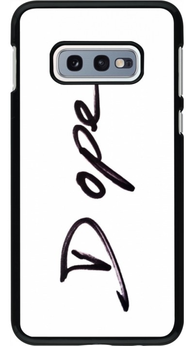 Samsung Galaxy S10e Case Hülle - Dope