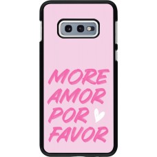 Samsung Galaxy S10e Case Hülle - More amor porfavor