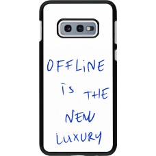 Samsung Galaxy S10e Case Hülle - Offline is the new luxury