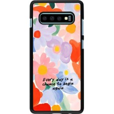 Samsung Galaxy S10+ Case Hülle - Every day is a chance 2026