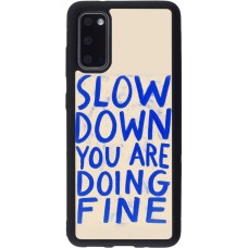 Samsung Galaxy S20 Case Hülle - Silikon schwarz Slow down 2026