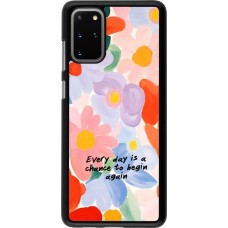 Samsung Galaxy S20+ Case Hülle - Every day is a chance 2026