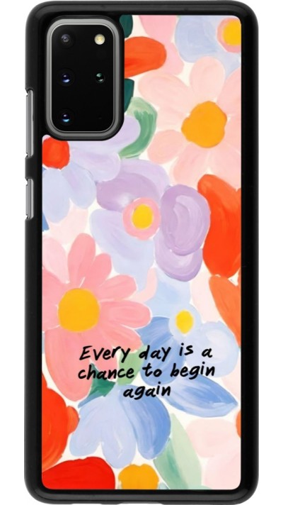 Samsung Galaxy S20+ Case Hülle - Every day is a chance 2026