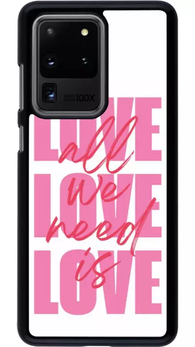 Samsung Galaxy S20 Ultra Case Hülle - Saint Valentines Day 26 Love all we need is