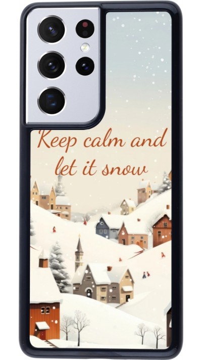 Samsung Galaxy S21 Ultra 5G Case Hülle - Winter 25 Winter Keep calm and let it snow