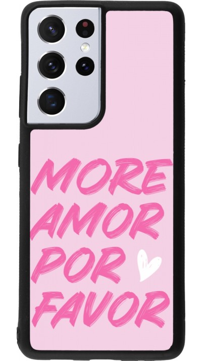 Samsung Galaxy S21 Ultra 5G Case Hülle - Silikon schwarz More amor porfavor