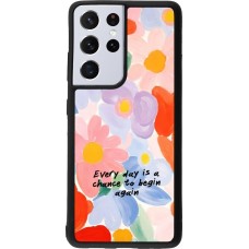 Samsung Galaxy S21 Ultra 5G Case Hülle - Silikon schwarz Every day is a chance 2026