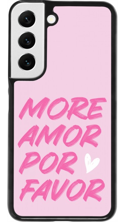 Samsung Galaxy S22 Case Hülle - More amor porfavor