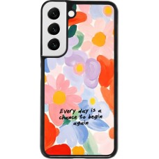 Samsung Galaxy S22 Case Hülle - Every day is a chance 2026